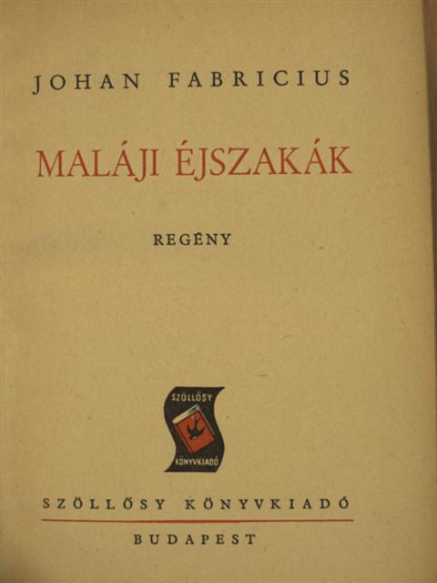 Johan Fabricius - Maláji éjszakák [antikvár]