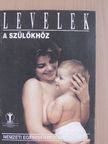 Levelek a szülőkhöz [antikvár]