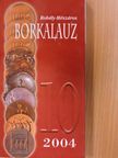 Borkalauz 2004 [antikvár]