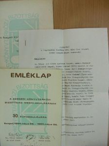 A Szegedi Könyvtárközi Bizottság harminc éve - emléklappal és emlékeztetővel [antikvár]