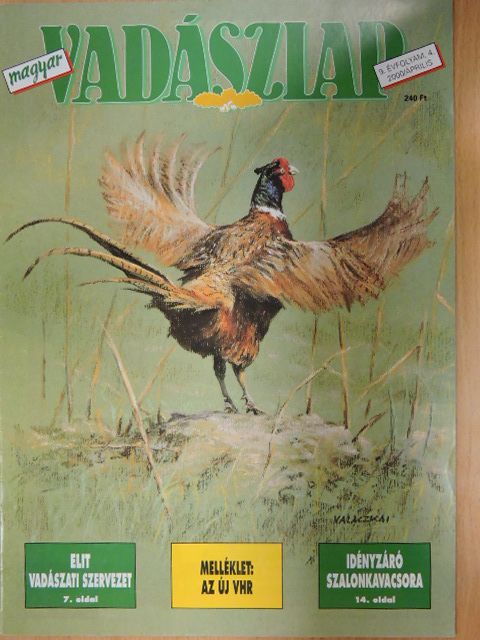 Békés Sándor - Magyar Vadászlap 2000. április [antikvár]