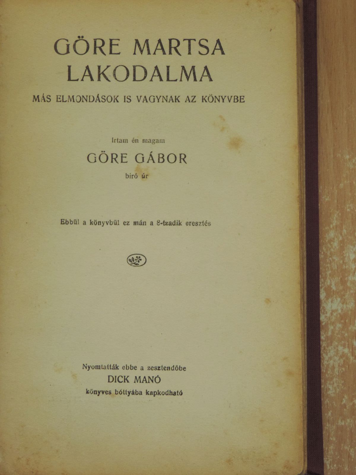 Göre Gábor - Göre Martsa lakodalma [antikvár]