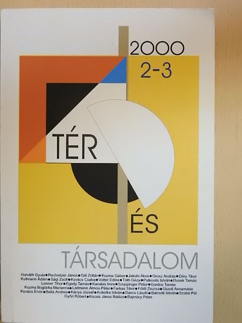 Bajmócy Péter - Tér és Társadalom 2000/2-3. [antikvár]