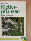 Karl Ludwig Johann - Kletterpflanzen [antikvár]