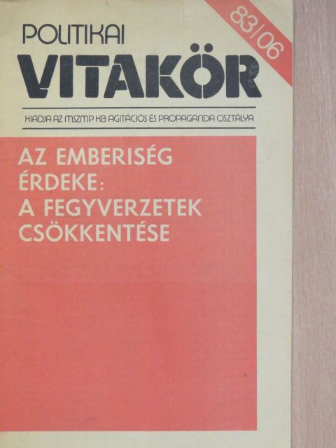 Politikai Vitakör 1983/06. [antikvár]