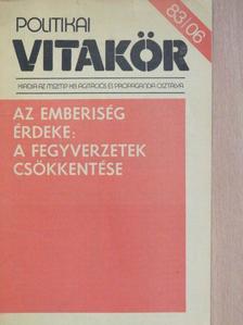 Politikai Vitakör 1983/06. [antikvár]