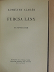 Komjáthy Aladár - Furcsa lány [antikvár]