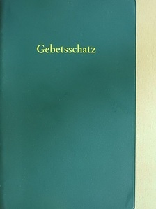 A. M. Weigl - Aus dem Gebetsschatz der heiligen Kirche [antikvár]