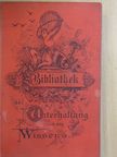 Balduin Möllhausen - Bibliothek der Unterhaltung und des Wissens VIII. (gótbetűs) [antikvár]