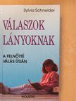 Sylvia Schneider - Válaszok lányoknak [antikvár]