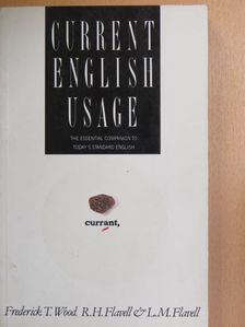 F. T. Wood - Current English Usage [antikvár]