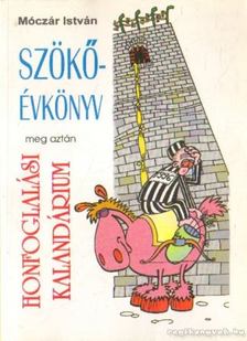 Móczár István - Szökőévkönyv [antikvár]