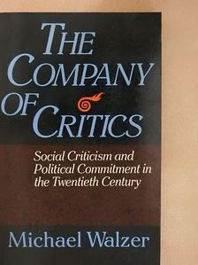 Michael Walzer - The Company of Critics [antikvár]