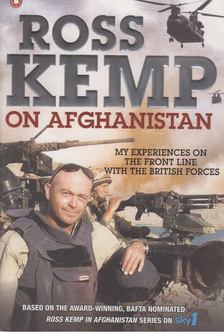 Ross Kemp - Ross Kemp On Afghanistan [antikvár]