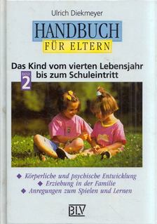 Ulrich Diekmeyer - Handbuch für Eltern Band 2 [antikvár]