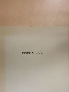 Pinke Miklós munkák 1981-1994 [antikvár]