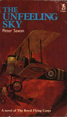 Peter Saxon - The Unfeeling Sky [antikvár]