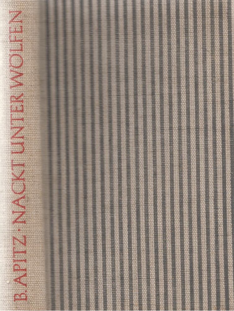 Apitz, Bruno - Nackt unter Wölfen [antikvár]