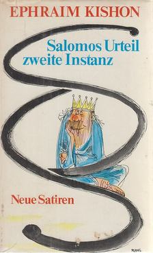 Ephraim Kishon - Salomos Urteil - zweite Instanz [antikvár]