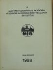 Dr. Balogh István - A Magyar Tudományos Akadémia Veszprémi Akadémiai Bizottságának értesítője 1988 [antikvár]