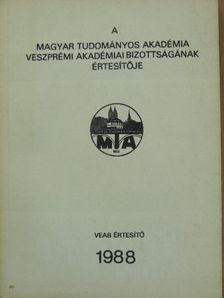 Dr. Balogh István - A Magyar Tudományos Akadémia Veszprémi Akadémiai Bizottságának értesítője 1988 [antikvár]