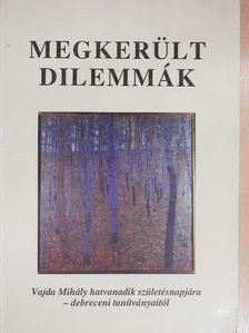 Bacsó László - Megkerült dilemmák [antikvár]