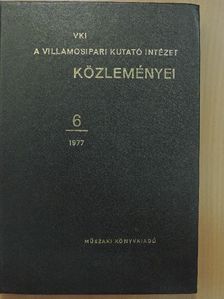 Ballók Imre - A Villamosipari Kutató Intézet közleményei 6. [antikvár]
