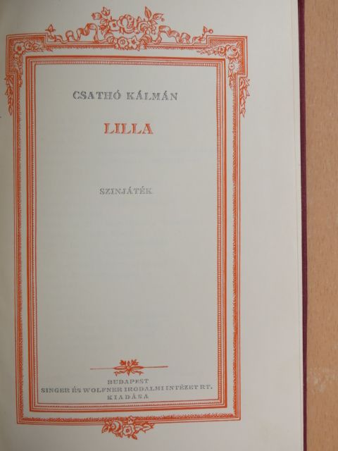 Csathó Kálmán - Lilla/Te csak pipálj, Ladányi [antikvár]
