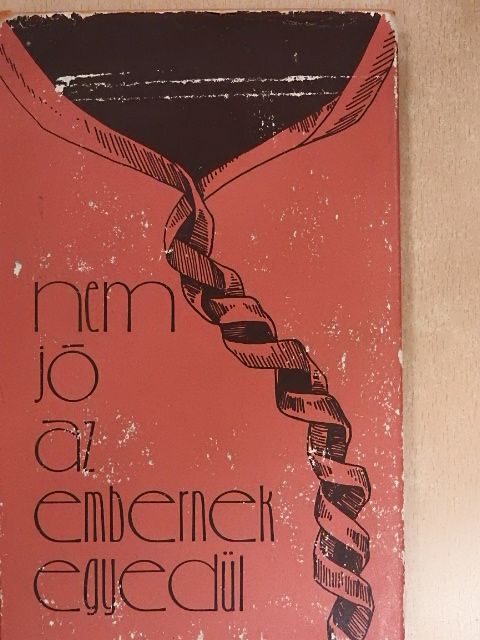 Adorján József - Nem jó az embernek egyedül [antikvár]