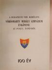 Bellér Béla - A budapesti VIII. kerületi Vörösmarty Mihály Gimnázium évkönyve az 1970/71. tanévről [antikvár]