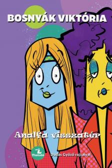 BOSNYÁK VIKTÓRIA - Analfa visszatér