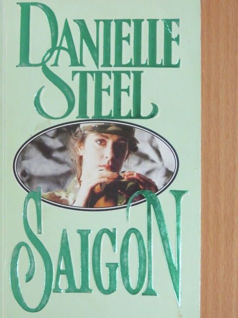 Danielle Steel - Saigon [antikvár]