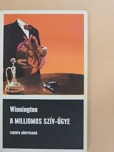 Alan Winnington - A milliomos szív-ügye [antikvár]