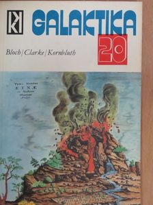Arthur C. Clarke - Galaktika 20. [antikvár]