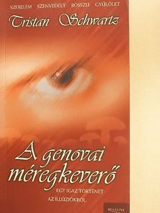 Tristan Schwartz - A genovai méregkeverő [antikvár]