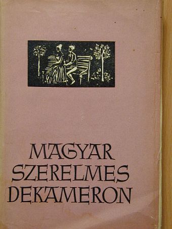 Ady Endre - Magyar szerelmes Dekameron [antikvár]