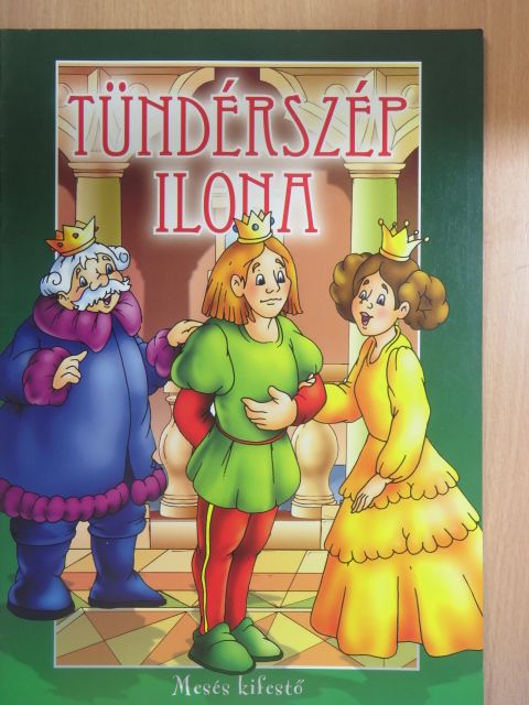 Tündérszép Ilona [antikvár]