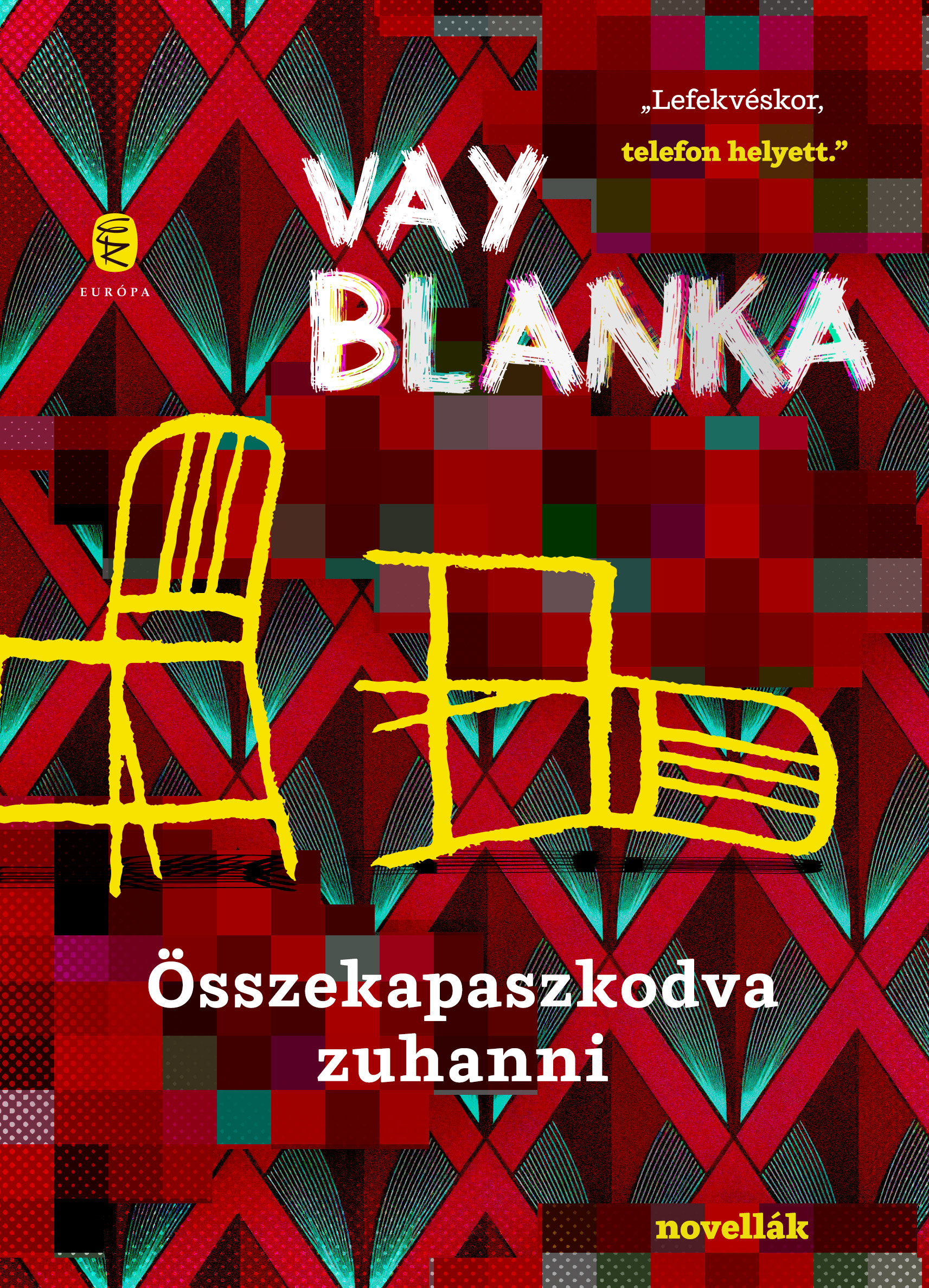 Vay Blanka - Összekapaszkodva zuhanni