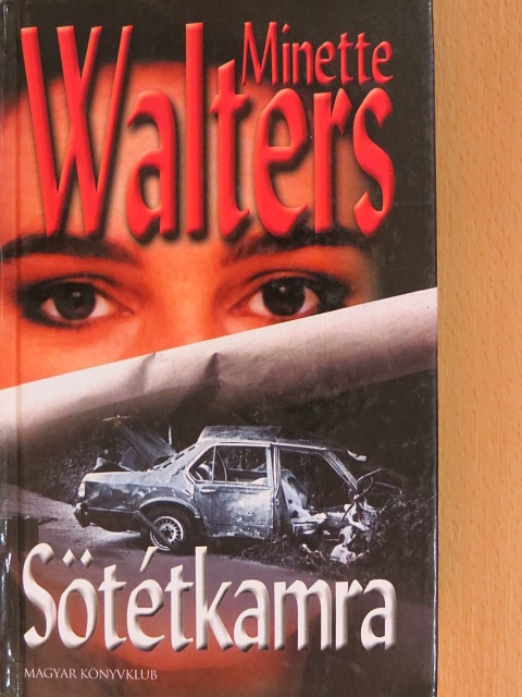 Minette Walters - Sötétkamra [antikvár]
