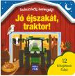 Kukucskálj, keresgélj! - Jó éjszakát, traktor! (Cottage Door Press)