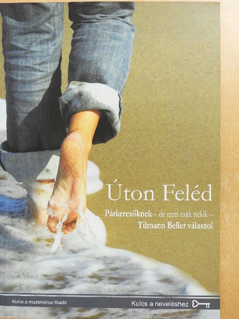 Tilmann Beller - Úton Feléd [antikvár]