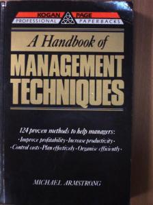 Michael Armstrong - A Handbook of Management Techniques [antikvár]