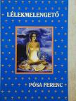 Pósa Ferenc - Lélekmelengető [antikvár]