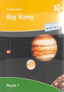 Martin Apolin - Big Bang 7. [antikvár]