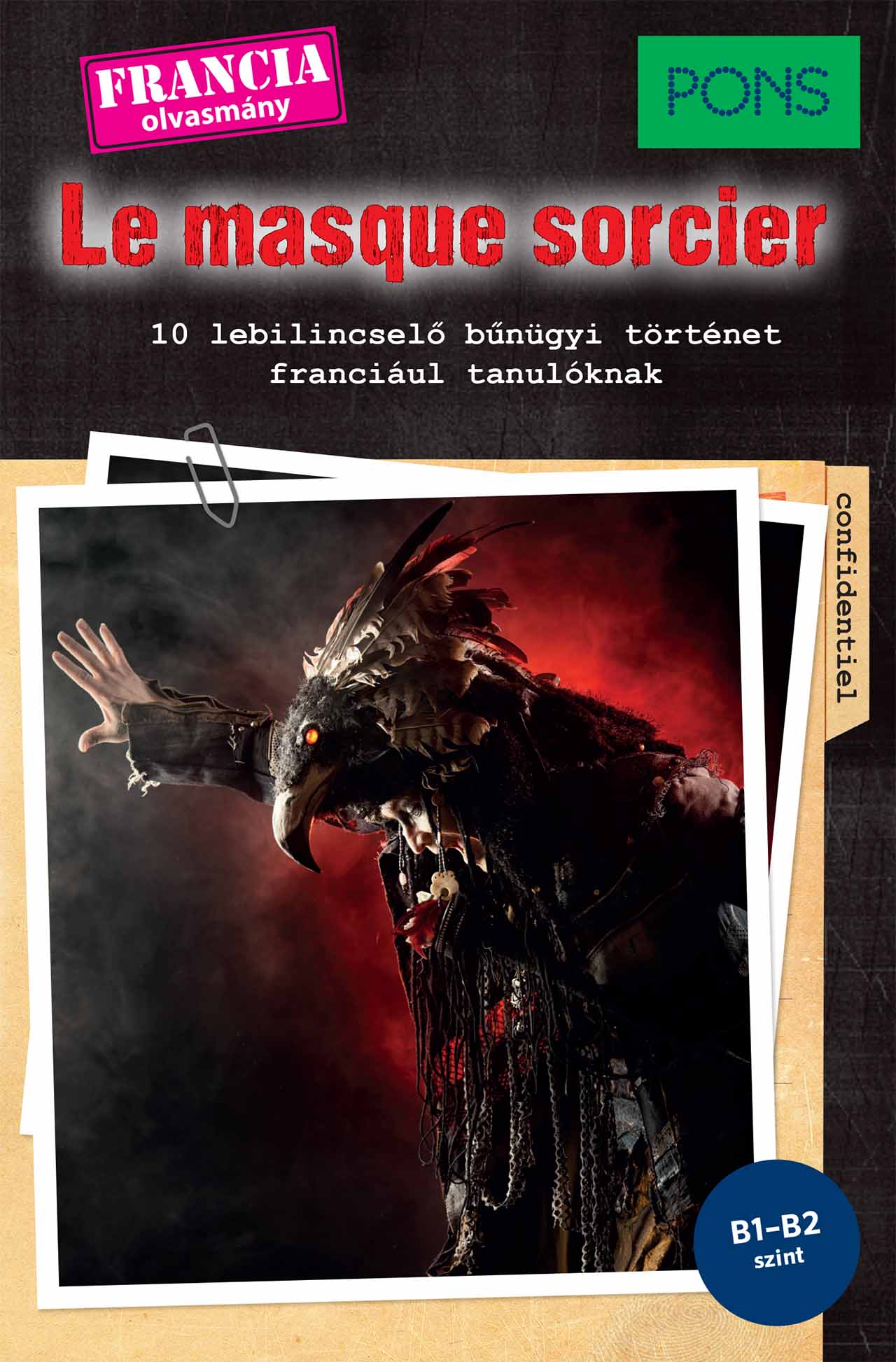 Gabrielle Robein - PONS Le masque sorcier