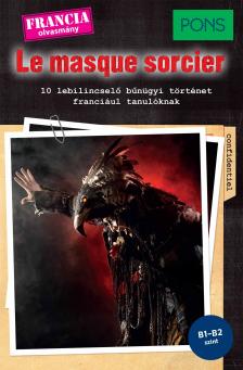 Gabrielle Robein - PONS Le masque sorcier