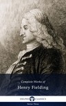 Henry Fielding - Delphi Complete Works of Henry Fielding (Illustrated) [eKönyv: epub, mobi]