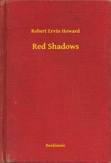 Howard Robert Ervin - Red Shadows [eKönyv: epub, mobi]
