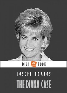Joseph Komlos - The Diana Case [eKönyv: epub, mobi]