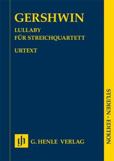 GERSHWIN - LULLABY FÜR STREICHQUARTETT, STUDIEN EDITION
